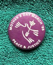 1985 Mother's Day March For Peace & Justice  1 3/4