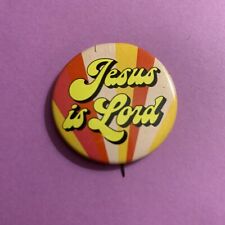 1.25 Jesus Is Lord Pinback Button Adv picture