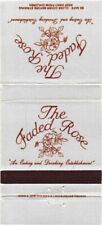 The Faded Rose, An Eating and Drinking Establishment Vintage Matchbook Cover picture