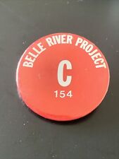 Vintage Belle River Project - Michigan Employee Badge Button St Clair County  picture