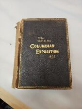 THE WORLD'S COLUMBIAN EXPOSITION, CHICAGO, 1893  TRUMBULL WHITE picture