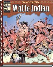 THE COMPLETE FRAZETTA WHITE INDIAN By Frank J. David: Editor) Fraze (spurlock picture