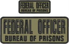 FEDERAL OFFICER B OF P EMB PATCH 4X11 &2X5 HOOK ON BACK  BLACK ON COYOTE TAN picture