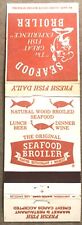 Vintage 20 Strike Matchbook Cover - Seafood Broiler Restaurant And Market picture