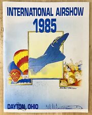 c1980s 1985 INTERNATIONAL AIRSHOW DAYTON OH~OHIO~Vintage Program Book picture