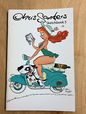 Chris Sanders sketchbook 5 sexy pin-up cheesecake SIGNED - 2013 - VERY RARE picture