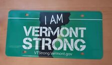 REPRODUCTION REPLICA I Am Vermont Strong License Plate Inhand Ready To Ship  picture