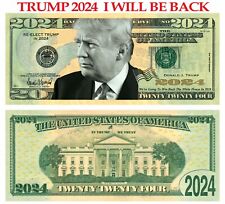 250 pack Trump 2024  I Will Be Back Dollar Bills Funny Money Maga picture