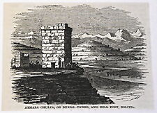 small 1883 magazine engraving ~ AYMARA CHULPA & HILL FORT, Bolivia picture