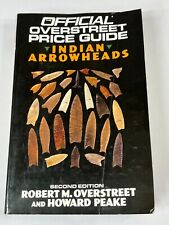 The Official Overstreet Price Guide Indian Arrowheads Second 2nd Edition Book picture