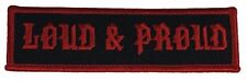 LOUD AND PROUD PATCH - BLACK AND RED - Veteran Owned Business picture