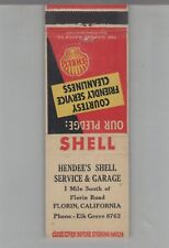 Matchbook Cover Shell Gas Station Hendee's Shell Service & Garage Florin, CA picture