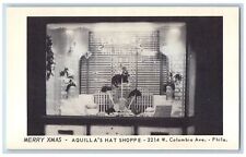 Philadelphia Pennsylvania PA Postcard Aquilla's Hat Shoppe Merry Xmas c1940's picture