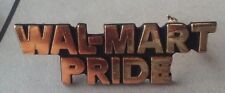 WalMart Pride vintage employee pin badge picture