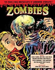 ZOMBIES (CHILLING ARCHIVES OF HORROR COMICS) By Jack Cole & Bob Powell BRAND NEW picture