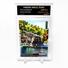MINERAL WELLS, TEXAS Card 2024 GleeBeeCo Holo History #MNTH-L /25 picture