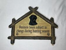 Cabelas Black Labrador Wall Hanging Sportsmans Business Sign Hunting Season picture