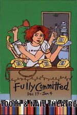 Tooth & Nail Theatre presents Fully Committed Utah 2003 ~ Advertising picture