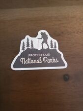 Protect Our National Parks Sticker Decal picture