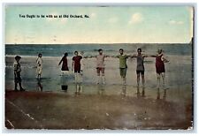 1912 You Ought To Be With Us View At Old Orchard Maine ME Posted People Postcard picture