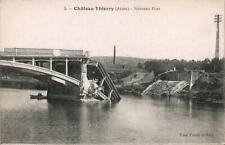 Postcard France Château-Thierry (Aisne) WWI Nouveau Pont (Bridge) c1915-20 MINT picture