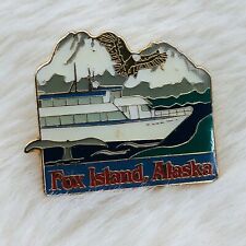 Vtg Fox Island Alaska Souvenir Enamel Lapel Pin w/ Tour Ship picture