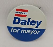 VTG Richard M daley for Mayor  buttons politics election pinback  picture