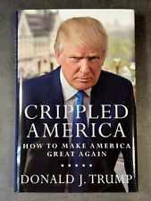 Crippled America Signed By President Donald Trump + COA #7,625/10,000 picture