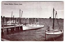 CLINTON CONNECTICUT BOATS IN CLINTON HARBOR*DOCK*BOND MFG CO NEW HAVEN POSTCARD picture