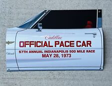 WOW 1973 CADILLAC Eldorado Indy 500 Pace Car Door Style Sign picture