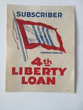 4th Liberty Loan Honor Emblem Subscriber Flag Window Poster 1919 picture