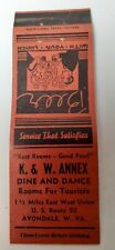 Matchbook K. & W. Annex Dine and Dance Rooms for Tourists Avondale West Virginia picture
