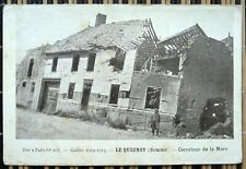 War 1914-1915. Le Quesnoy (Somme). - Carrefour de la Mare. French Postcard picture