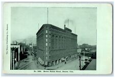 c1910's Brown Palace Hotel Building Street View Denver Colorado CO Postcard picture