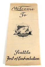 Welcome to the Seattle Port of Embarkation & Fort Lawton Map 1940s US Army Guide picture
