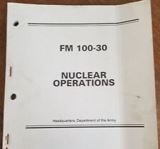 FM 100-30 Nuclear Operations, 29 October 1996 picture