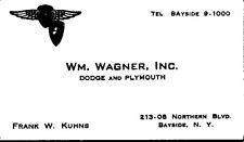 Dodge Plymouth Dealer Wm Wagner Inc Bayside NY Kuhns c1950s Business Card NQ1 picture