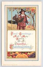John Winsch~c1913~Fond Greetings~Cheerful Thanksgiving~Pilgrim Caught A Turkey picture