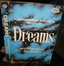 YOUR INNERMOST THOUGHTS REVEALED : DREAMS HIDDEN MEANINGS AND SECRETS PAGES 284 picture