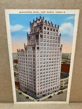 Blackstone Hotel Fort Worth Texas Linen Postcard No 2079 picture
