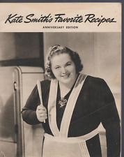 Kate Smith’s Favorite Recipes Anniversary Edition cookbook 1940s picture