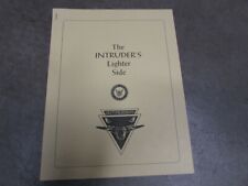 A-6 A-6E INTRUDER Lighter Side Stories US Navy USMC Squadron Crew Humor Booklet picture