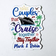 Couples That Cruise Together Stay Door Magnet, Carnival Ship Family Friends picture