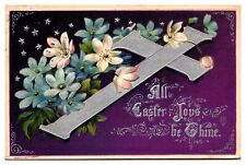 1911 All Easter Joys be Thine, Floral, Cross, Embossed, Greetings Postcard picture