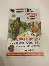 Vintage American Legion We Fought For Your Right To Vote Now Use It Poster picture