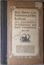 Vintage Short History Of The Baltimore & Ohio Railroad Locomotives Train Book picture