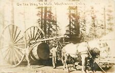 Postcard RPPC C-1910 California Westwood Lassen Logging Wheel lumber CA24-4688 picture
