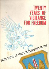VINTAGE 1965 USAF IN EUROPE BOOKLET 20 YEARS OF VIGILANCE FOR FREEDOM 44 PAGES picture