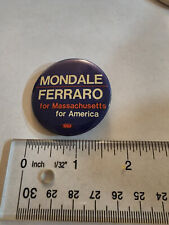 Mondale Ferraro for Massachusetts Presidential Political Campaign Pin Button picture