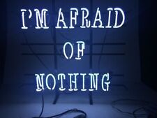 I'm Afraid Of Nothing 24